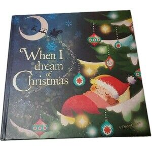 When I Dream of Christmas Children's Book